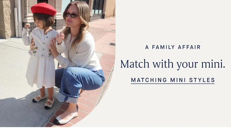 A shopping date with your mini me. FIND A STORE