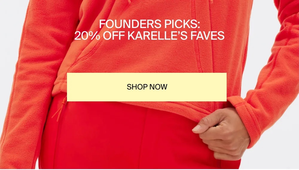 20% off Karelle's faves