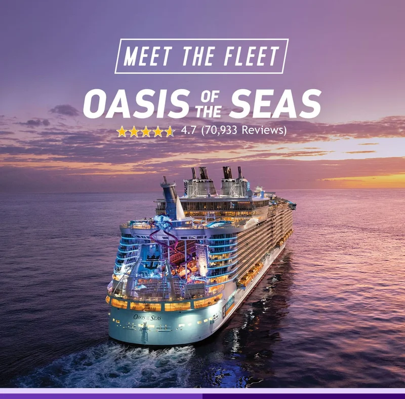 MEET THE FLEET - OASIS OF THE SEAS