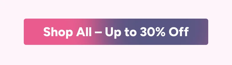 Shop all – Up to 30% off