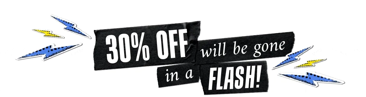 Flash Sale 30% Off