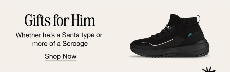 Gifts for Him. Whether he's a Santa type or more of a Scrooge. Shop Now.