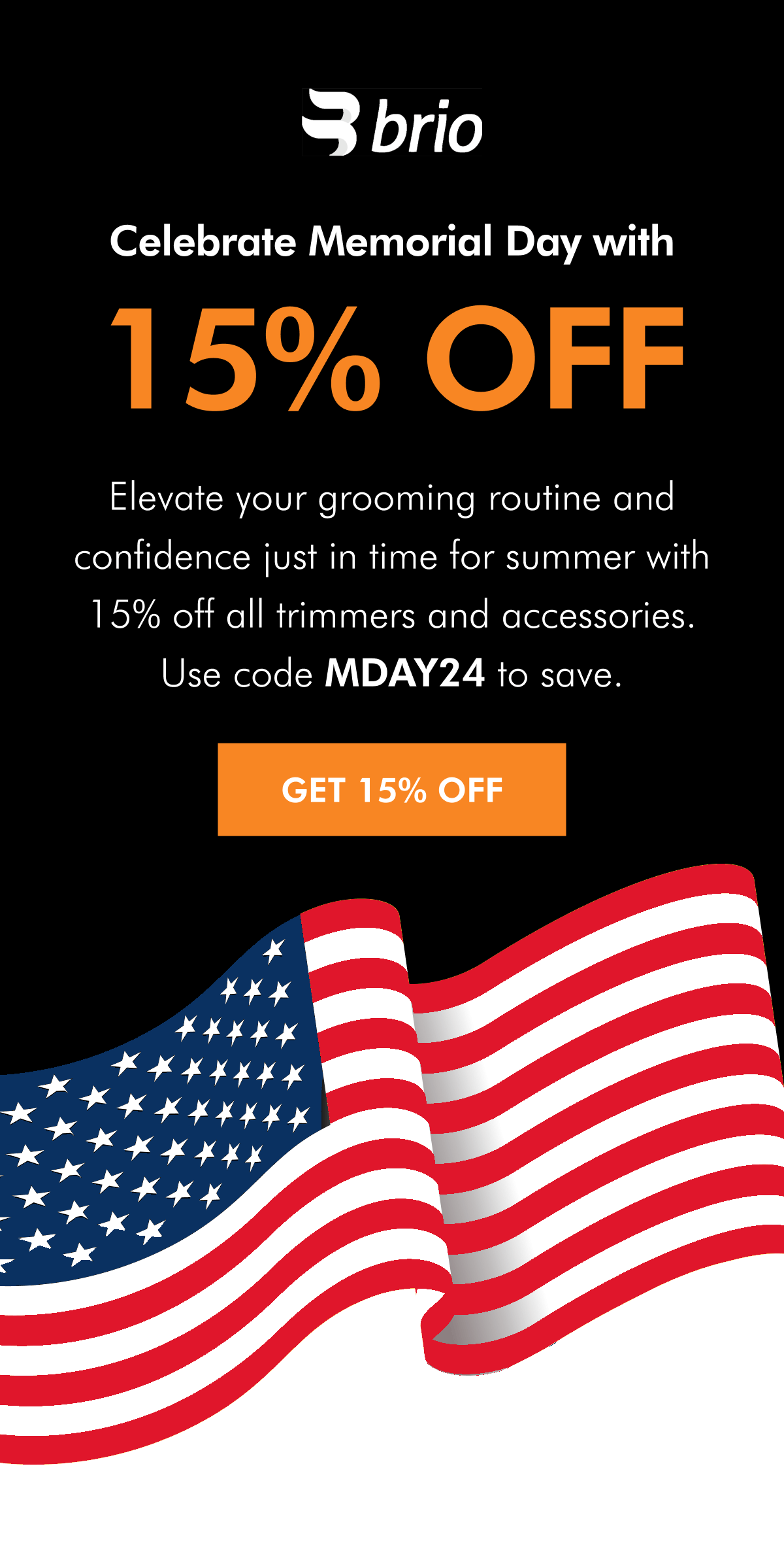 Celebrate Memorial Day with 15% off!