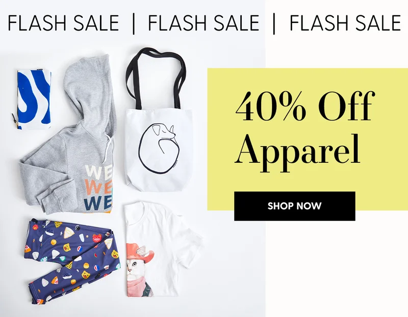 Flash Sale | 40% Off Apparel | Shop Now