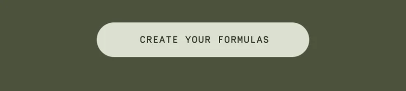 Create your formulas