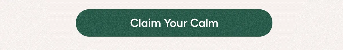 Claim Your Calm