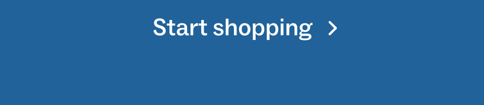 Start shopping Start shopping