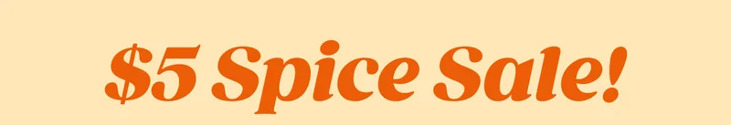 $5 Spice Sale