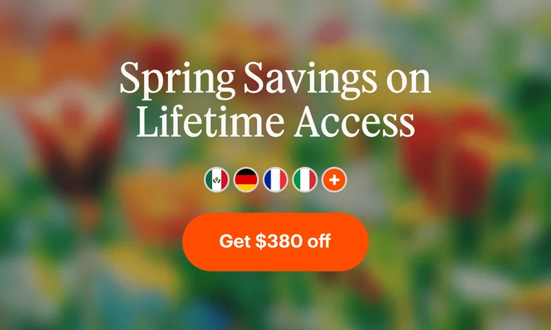 Spring Savings on Lifetime Access