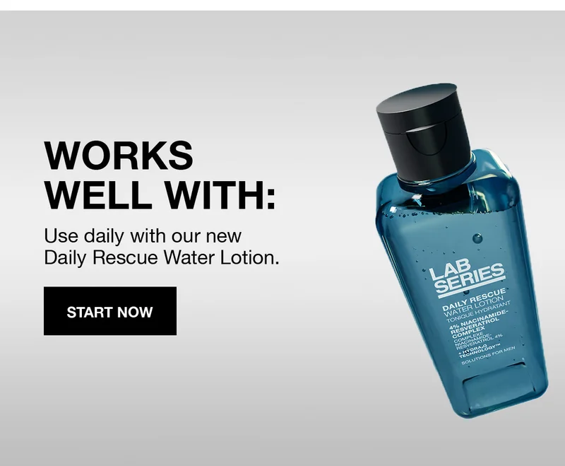 WORKS WELL WITH: | Use daily with our new Daily Rescue Water Lotion. | START NOW