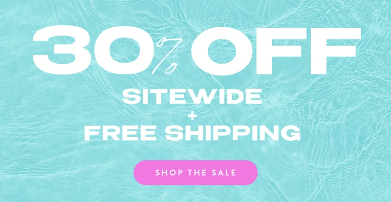 30% Off Sitewide + Free Shipping