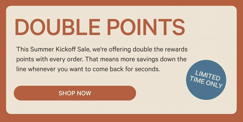 Double Points Limited Time Only