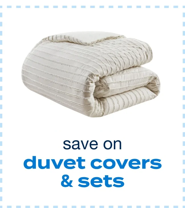 Save on Duvet Covers and Sets