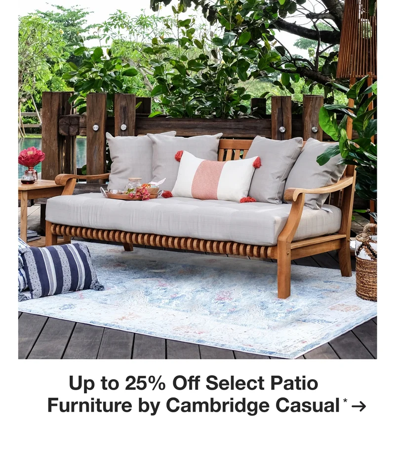 Up to 25% Off Select Patio Furniture by Cambridge Casual*
