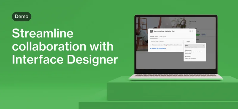Streamline collaboration with Interface Designer