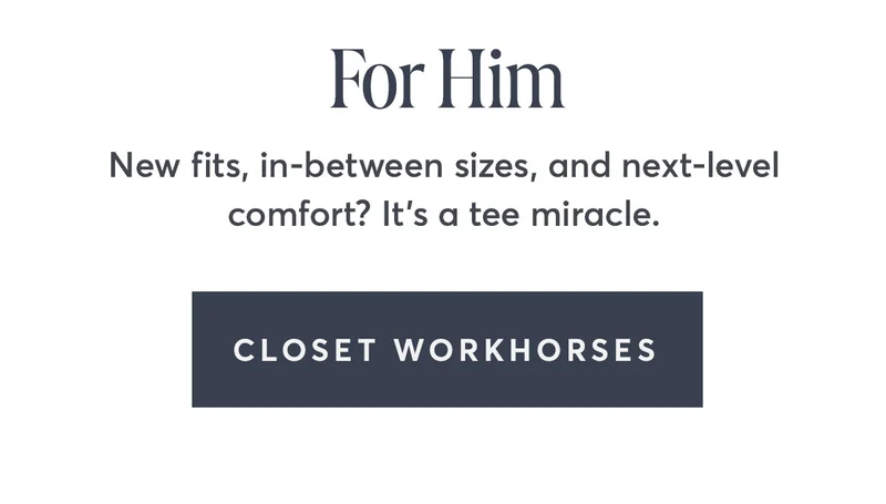 Closet Workhorses