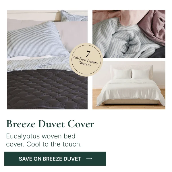 Breeze Duvet Cover • Eucalyptus woven bed cover. Cool to the touch.