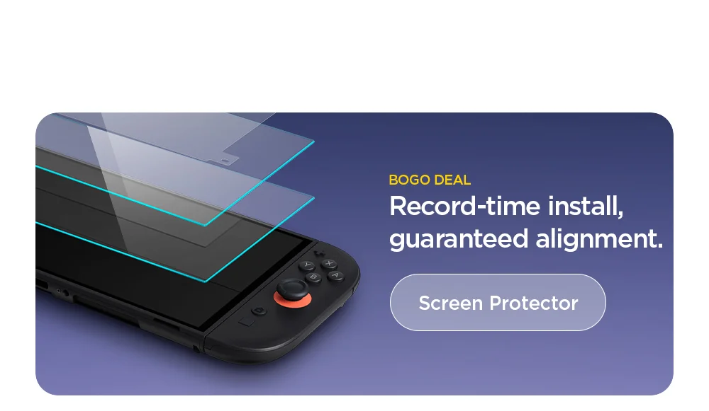 BOGO Deal: Nintendo Switch 2 Screen Protector. Record-time install, guaranteed alignment.