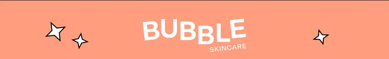 Bubble Skincare