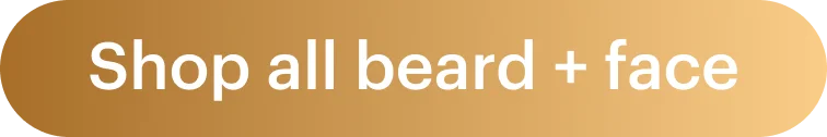 Shop all beard + face
