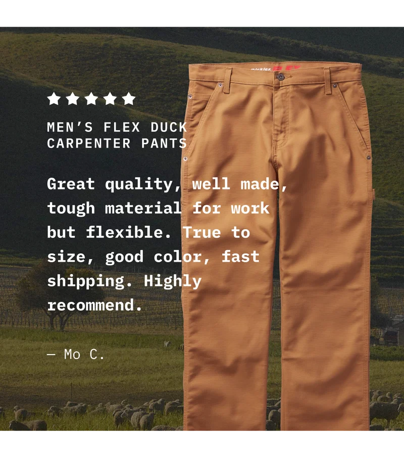 MEN'S FLEX DUCK CARPENTER PANTS. Great quality, well made, though material for work but flexible. True to size, good color, fast shipping. Highly recommend. - Mo C.