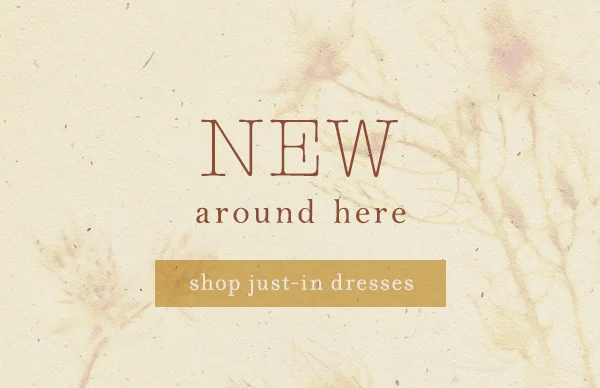 new around here, shop just-in dresses