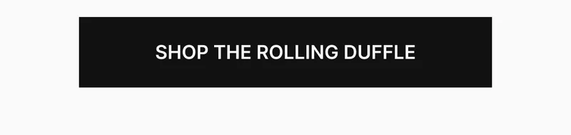 Shop the Rolling Duffle