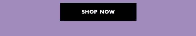 Shop now Shop now