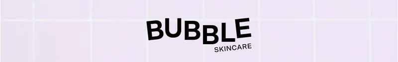 Bubble Skincare