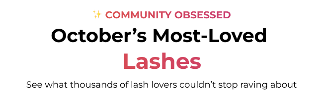 October's Most-Loved Lashes