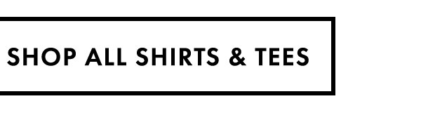 Shop All Shirts & Tees