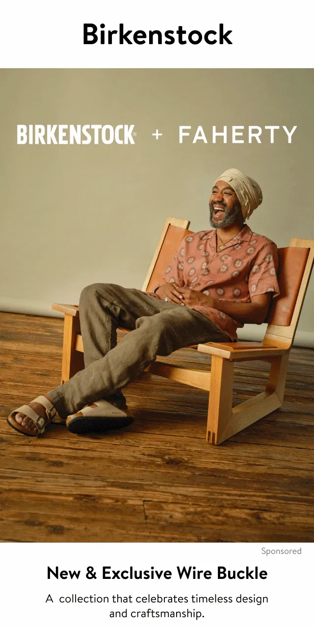 A man in a chair wearing Birkenstock + Faherty Wire Buckle Arizona sandals. Birkenstock + Faherty Wire Buckle Boston clogs and Arizona sandals in multiple colors.