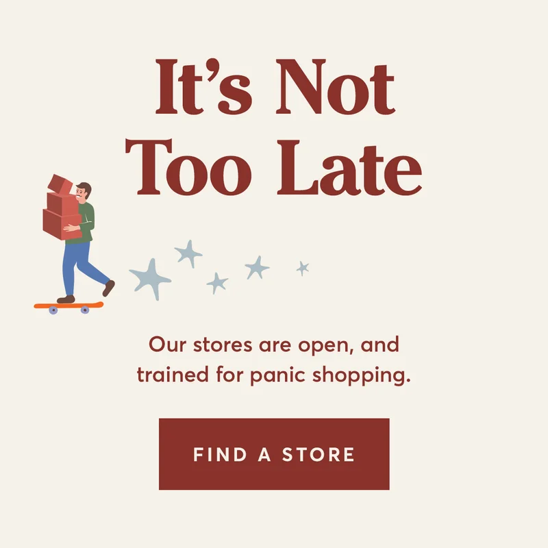 Our stores are still open