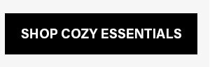 Shop Cozy Essentials