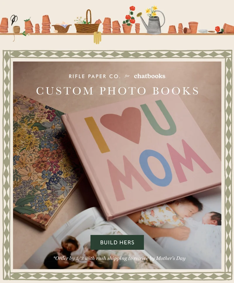 custom photo books build hers *Order by 5/3 with rush shipping to receive by Mother's Day