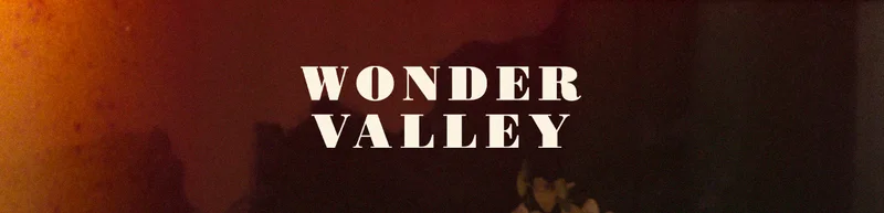 WONDER VALLEY