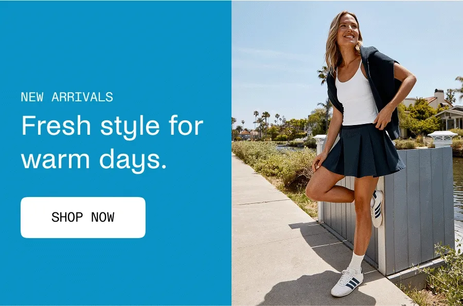 Fresh style for warm days.
