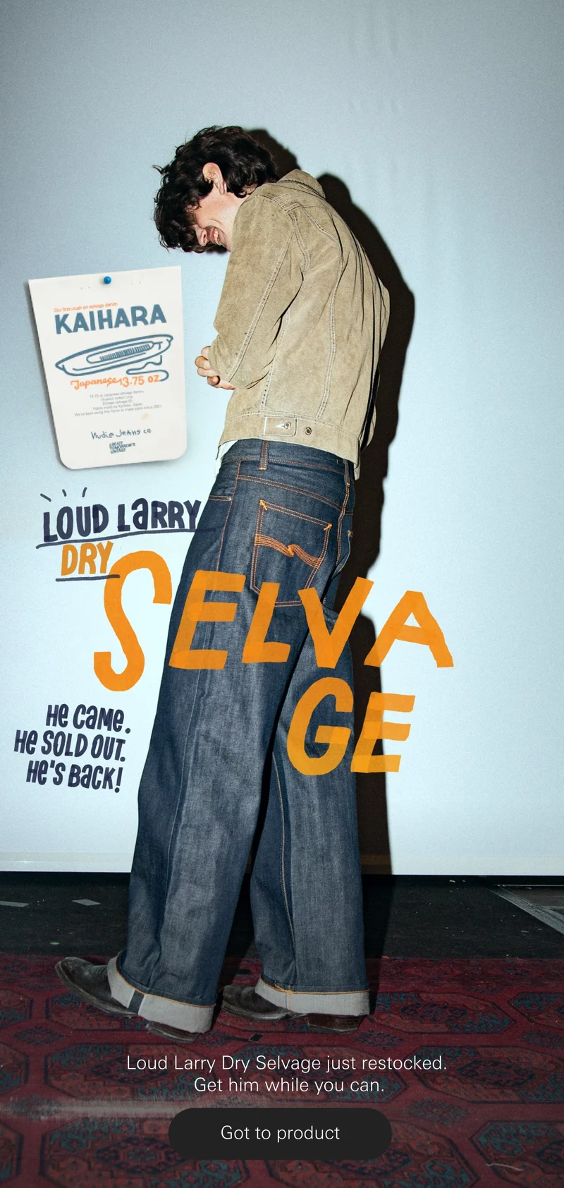 Go to Loud Larry Dry Selvage