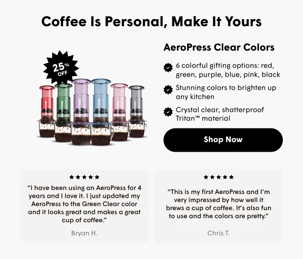 AeroPress Clear is the perfect way to upgrade your coffee game.   Beautiful and functional, it makes uniquely delicious coffee without grit or bitterness in less than 2 minutes.