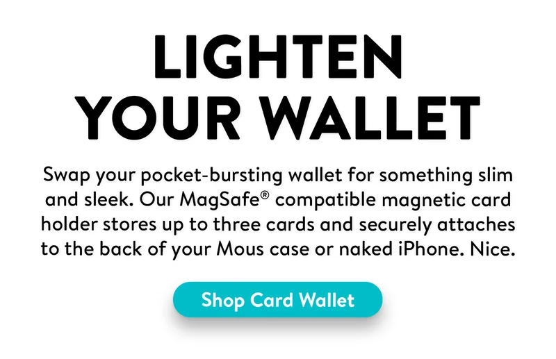 Lighten your wallet
