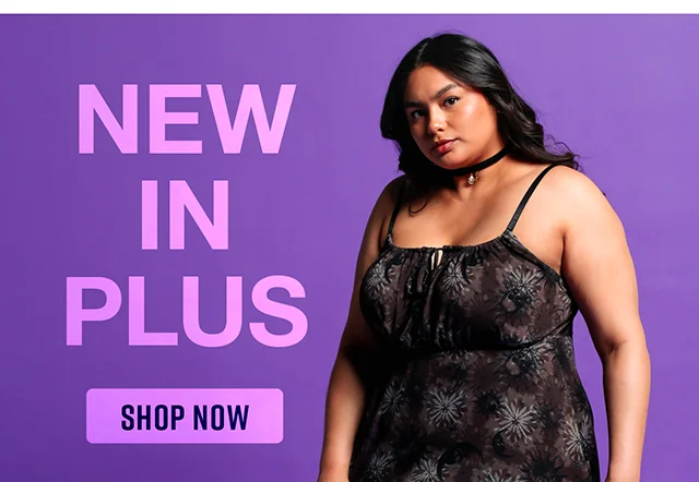New in Plus Shop Now