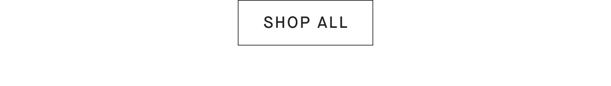 [SHOP ALL]