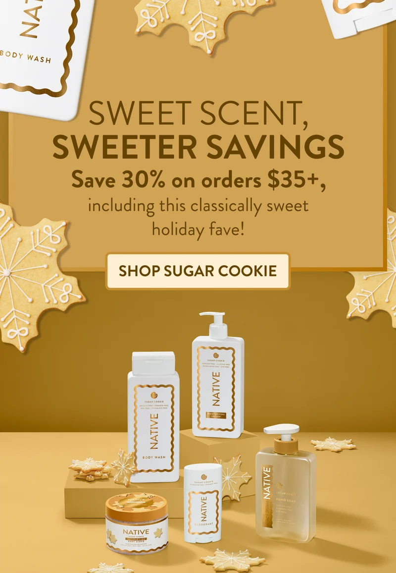 Sweet scent, sweeter savings. Save 30% on orders $35+, including this classically sweet holiday fave!. Shop Sugar cookie