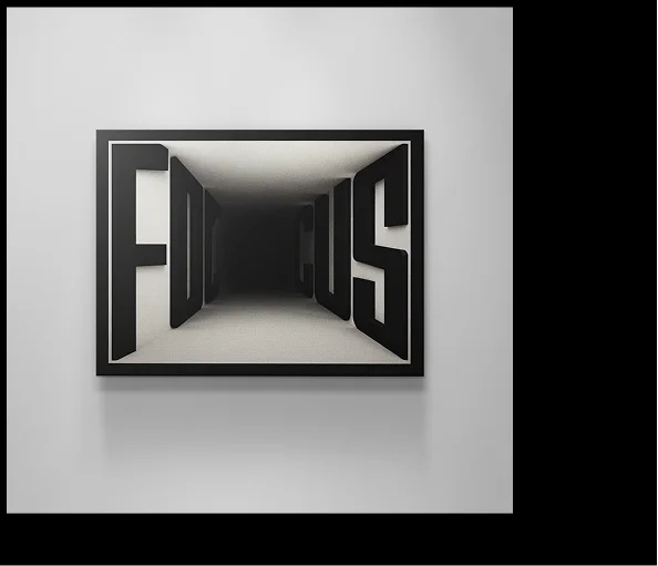 Canvas artwork displaying the word ‘FOCUS’ in large three-dimensional black letters forming a tunnel effect that fades into darkness.