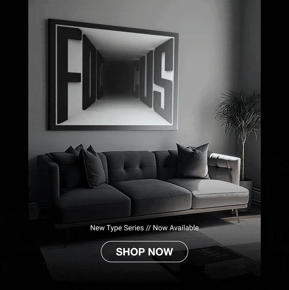 Rotating GIF showcasing four canvas artworks from the New Type Series — ‘MINDSET’ displayed above a brown leather sofa, ‘FOCUS’ above a sleek grey couch, ‘START’ mounted on a dark wall with industrial lighting, and ‘HUSTLE’ featured in a modern office setup — each piece highlighting bold, three-dimensional typography in realistic room settings.