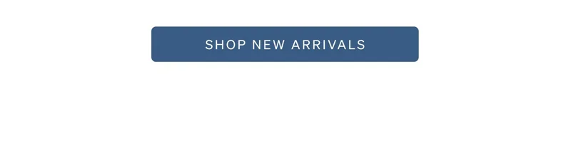 Shop New Arrivals