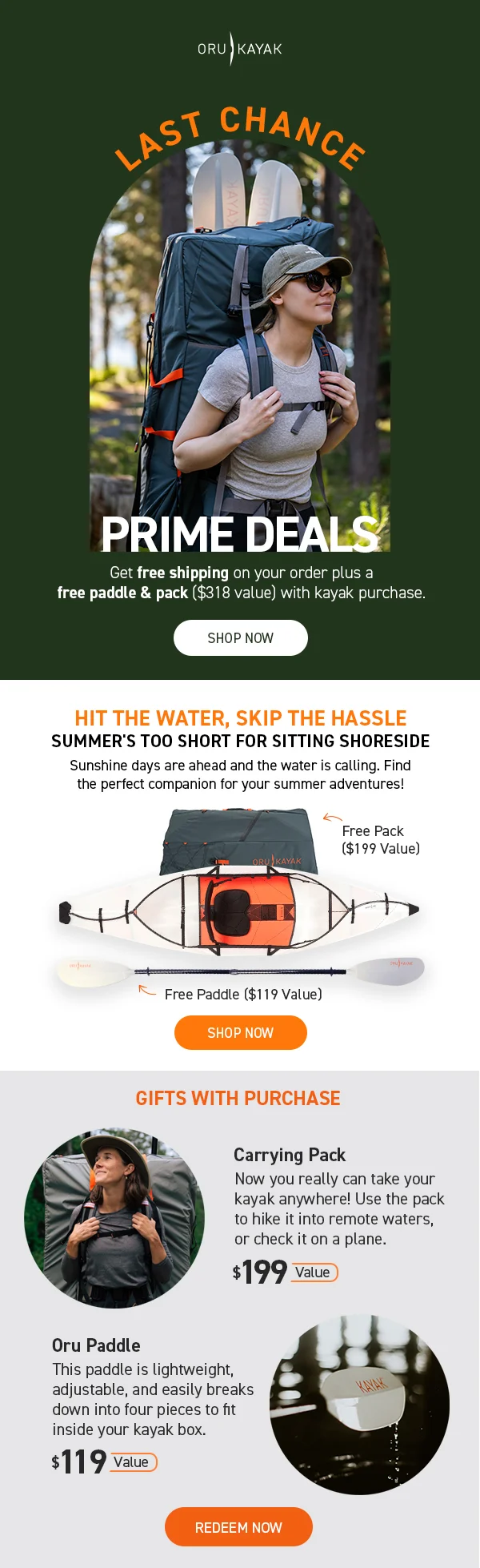 PRIME DAY SAVINGS: FREE SHIPPING + FREE PADDLE & PACK PRIME DAY SAVINGS: FREE SHIPPING + FREE PADDLE & PACK