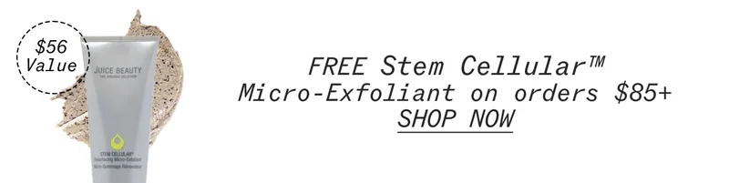 FREE Stem Cellular Micro-Exfoliant on orders $85+