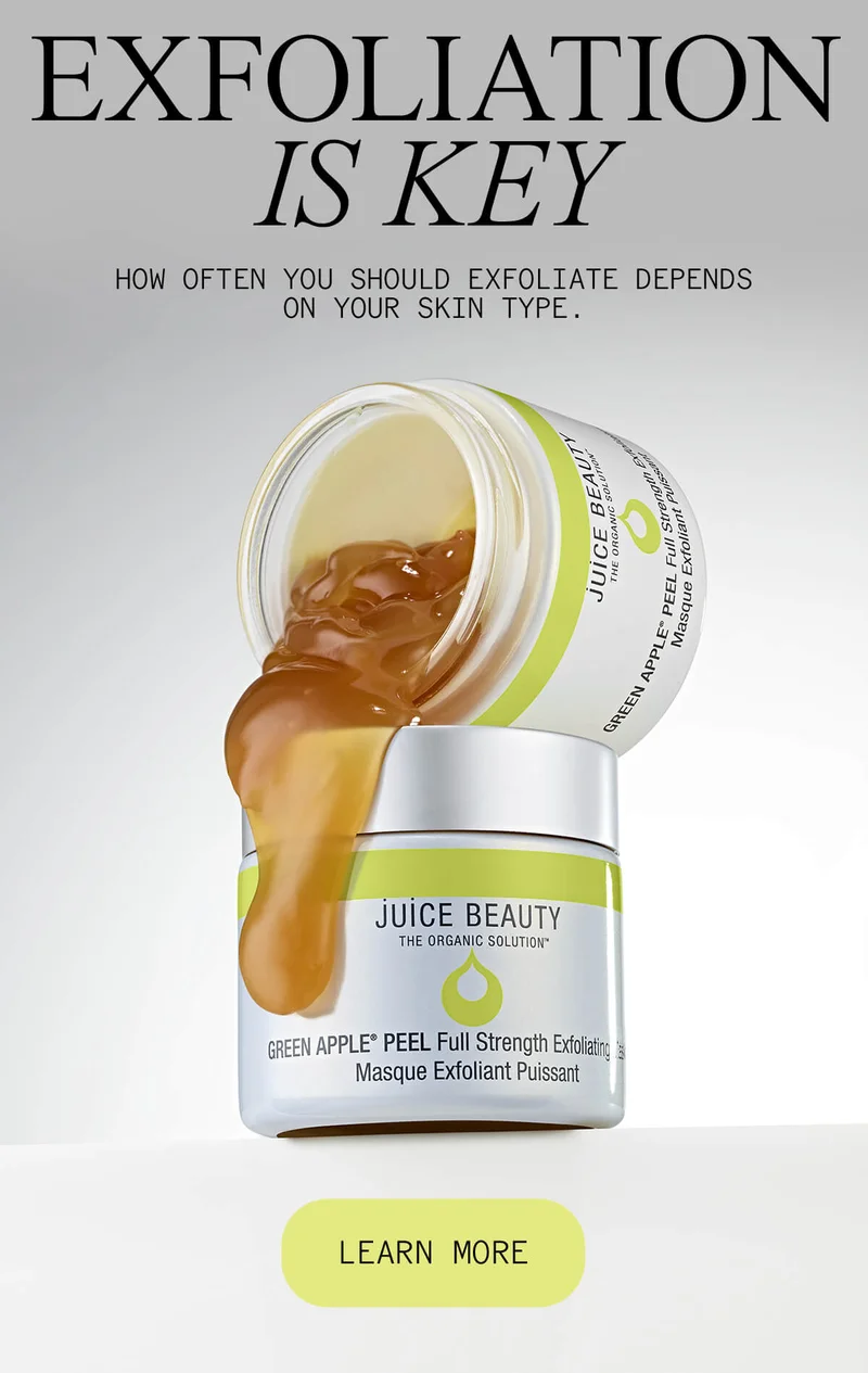 EXFOLIATION IS KEY - HOW OFTEN YOU SHOULD EXFOLIATE DEPENDS ON YOUR  SKIN TYPE.
