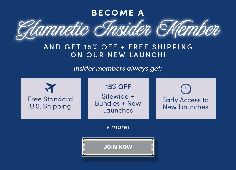 Become a Glamnetic Insider and get 15% off + Free Shipping